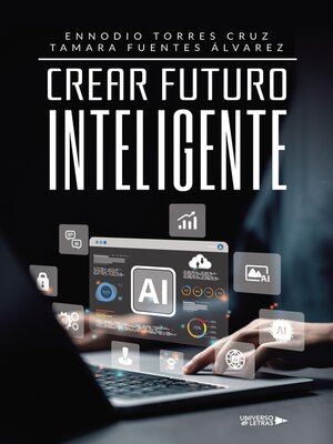 cover image of Crear Futuro Inteligente